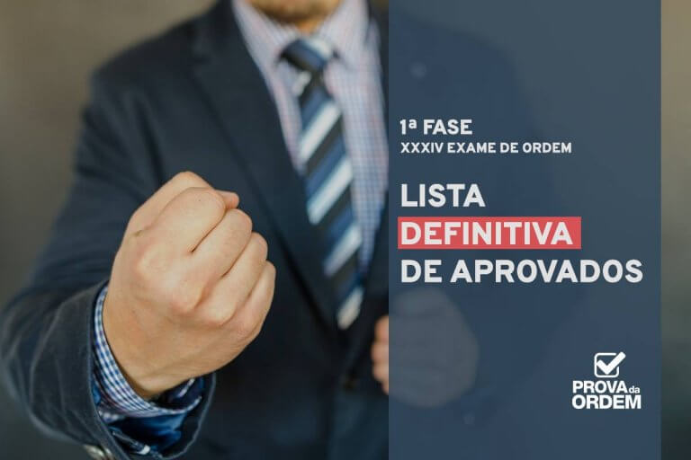 Resultado Definitivo de Aprovados 1ª Fase XXXIV Exame da OAB