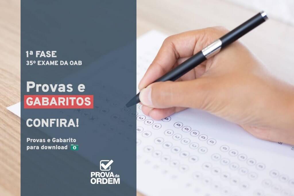 Gabarito OAB XXXV 1ª Fase Exame de Ordem Prova da Ordem