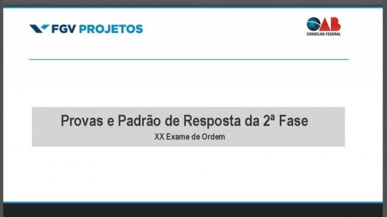 2ª Fase Do Xx Exame Oab Baixe Provas E Padrão De Resposta 8876